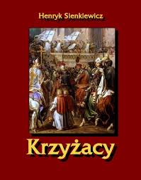 Krzyzacy Henryk Sienkiewicz Ebook W Epub Mobi Woblink Com