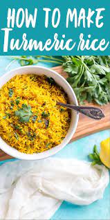 Turmeric Rice Recipe Recipe Jasmine Rice Recipes Rice Side Dishes Turmeric Recipes
