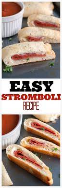 Easy Stromboli Recipe Pepperoni Salami And Provolone Wrapped Up In Pizza Dough And Topped Off With Italian Spices Stromboli Recipe Easy Recipes Easy Meals