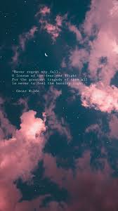 Never Regret Thy Fall Night Sky Quotes Oscar Wilde Quotes Sky Quotes