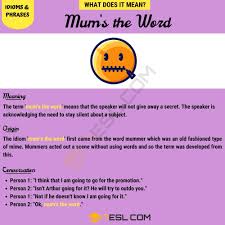 Word is an office software focused on editing, processing and management of text developed by microsoft, this text processor is built into. Mum S The Word What Is The Meaning Of The Popular Phrase Mum S The Word 7esl