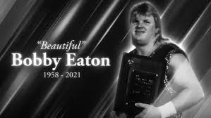 Wrestler beautiful bobby eaton died wednesday at the age of 62. Nagfva8h9vrodm