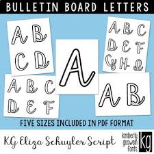 Next articlemade goodtime script font. Bulletin Board Letters Kg Eliza Schuyler Script By Kimberly Geswein Fonts