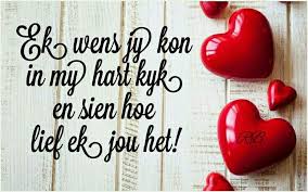 Ek Het Jou Lief Afrikaans Quotes Afrikaanse Quotes Love Yourself Quotes