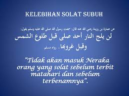 Waktu untuk menunaikan solat sunat fajar adalah dari bermulanya waktu subuh; Kelebihan Solat Sunat Sebelum Subuh