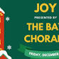 JOY presented by The Bay Chorale