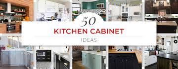 50 kitchen cabinet ideas for 2021