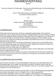 Sie können nun das word dokument öffnen um es zu ändern und es wiederzuverwenden wie sie es möchten. Rahmenvertrag Muster Uber Den Ankauf Von Forderungen Factoring Aus Warenlieferungen Und Dienstleistungen Zwischen Der Pdf Kostenfreier Download