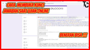 Cara Curang Melihat Kunci Jawaban Google Forms Youtube