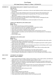 Currently, as project coordinator for stony brook medicine, i coordinate all aspects of 5+ process improvement projects, this includes providing administrative support to the project manager, organizing workflows, budgets, and ensuring. Credentialing Specialist Resume Samples Velvet Jobs
