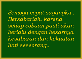 Kata bijak atau kata mutiara bisa memberikan kita sebuah pencerahan, sebuah motivasi dalam karena sebuah lagu ialah kata dari hati yang enggan bicara. Kata Bijak Untuk Sahabat Lagi Sakit Kata Kata Bijak