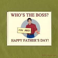 Maybe you would like to learn more about one of these? Happy Fathers Day Boss Design Corral