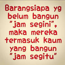 Ya Jam Segitu Kata Kata Motivasi Kutipan Romantis Lucu Lucu