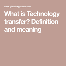 What Is Technology Transfer Definition And Meaning Technology Transfer What Is Technology Definitions