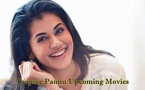 Taapsee worked as a software professional and also pursued a career in modelling before be. Taapsee Pannu Upcoming Movies 2018 2019 With Release Dates