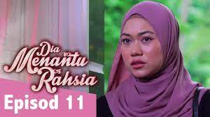 Apatah lagi pertunangan itu atas permintaan emak zamer sendiri. Dia Menantu Rahsia 2019 Episod 11 Youtube
