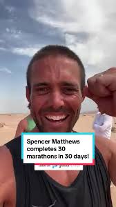 Spencer Matthews Completes 30 Marathons in 30 Days for Charity