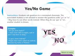 Only questions that may be resolved in yesno type will give the most truthful results. Five Minute Speaking Games Prezentaciya Onlajn