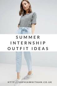 Dressing smart casual essentially means dressing in a casual manner that is a bit more fancy by creating a neat, fashionable, and accessorized outfit. Summer Internship Outfit Ideas Smart Casual And Affordable Read More Over At Http Sophiawh Internship Outfit Smart Casual Women Summer Smart Casual Women