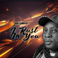 Download Don Lambert album songs: I put my trust in you