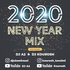 Maybe you would like to learn more about one of these? Stream Dj A2 And Dj Kourosh New Year 2020 Mix By Kourosh Tanzimi Listen Online For Free On Soundcloud