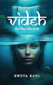 Videh: The Other Side of Us : Sweta Rani: Amazon.in: Books