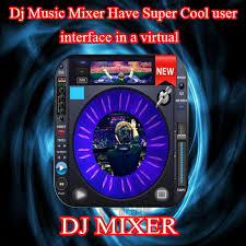 Virtual Dj Mixer Mp3 Dj Mix Song 2019 For Android Apk Download