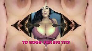 Goon for big tits