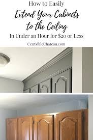 How To Extend Your Cabinets To The Ceiling In Under An Hour For 20 Or Less Kitchen Cabinets Makeover Diy Kitchen Diy Kitchen Cabinets