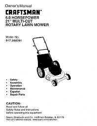 Riding mower & lawn tractor repair guides. Craftsman 917388391 User Manual 6hp 21 Multi Cut Rotary Lawn Mower Manuals And Guides L0010011