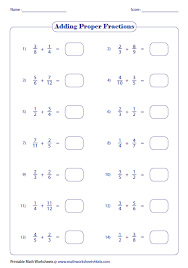 Proper Fractions Addition Different Denominators Adding Fractions Adding Improper Fractions Fractions Worksheets