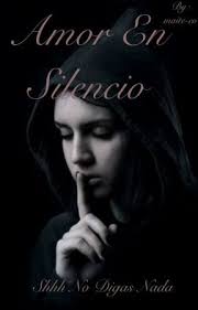 Amor en el silencio © Regresa a Wattpad
