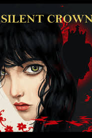 Silent Crown (on hiatus)