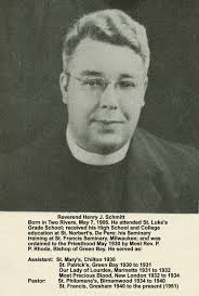 Rev Henry James Schmitt (1906-1968)