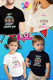 Surprise Birthday Party Ideas For Brother Lol Surprise Birthday Lol Shirt Lol Surprise Party Ideas Lol Doll Matching Family Shirts Personalized Birthday Shirts Birthday Shirts Birthday Party Shirt
