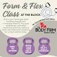 Form and Flex Class at The Block