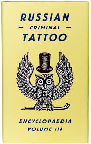 Russian Criminal Tattoos Book 3 Criminal Tattoo Russian Criminal Tattoo Russian Prison Tattoos