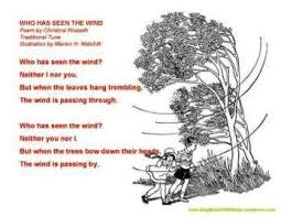Who Has Seen The Wind Neither I Nor You Poem Who Has Seen The Wind A Singable Poem Wind Poem Poems Wind