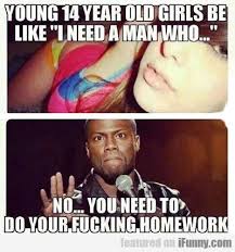 Young 14 Year Old Girls Be Like Funny Memes About Girls Funny Quotes Girls Be Like