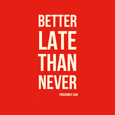 Better Late Than Never Instamoz Photo Sharing