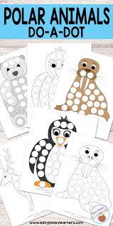 Polar Animals Do A Dot Printables Winter Animal Crafts Polar Animals Preschool Animal Crafts Preschool