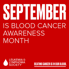 Everything you need to know. Blood Cancer Awareness Month East Jordan Family Health Center