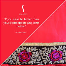 Let Your Saree Speak For You Swaha Fashionquote Fashion Quotes Saree Quotes Nice Dresses