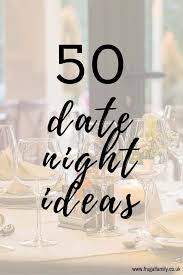 Staying in for a romantic night has always been a nice alternative to going out for a date. 50 Amazing Date Night Ideas The Diary Of A Frugal Family