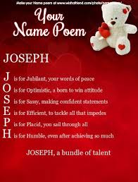 Acrostic Name Poem Acrostic Poem For Your Name Joseph A Bundle Of Talent J Is For Jubilant Your Words Of Peace O Is For O Acrostic Peaceful Words Poems