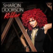 Sharon doorson — deeper love 02:57. Killer By Sharon Doorson Eq Music Blog