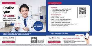 I authorise bank islam malaysia berhad (bank lslam) to obtain or to verify any information on me from my employer, any financial institutions, the director general of inland revenue board and any other sources that bank islam deems appropriate. Personal Financing For Professional Program Bank Islam Malaysia Berhad
