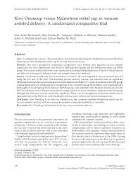 One of the first things to consider when searching for a hospital for. Pdf Kiwi Omnicup Versus Malmstrom Metal Cup In Vacuum Assisted Delivery A Randomized Comparative Trial Rohana Jaafar And Mahdy Zaleha Academia Edu