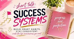 How to Build Repeatable Success Systems