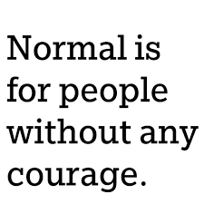 Quotes About Normal 560 Quotes